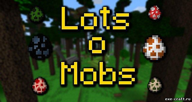 Мод LotsOMobs для Minecraft 1.7.10